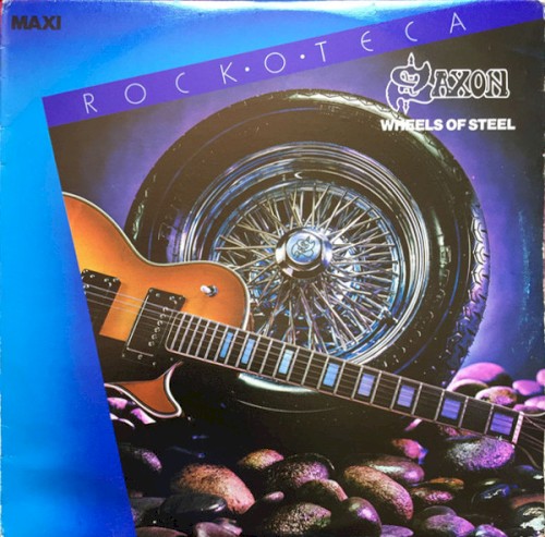 Saxon 的 Wheels of Steel 单曲封面