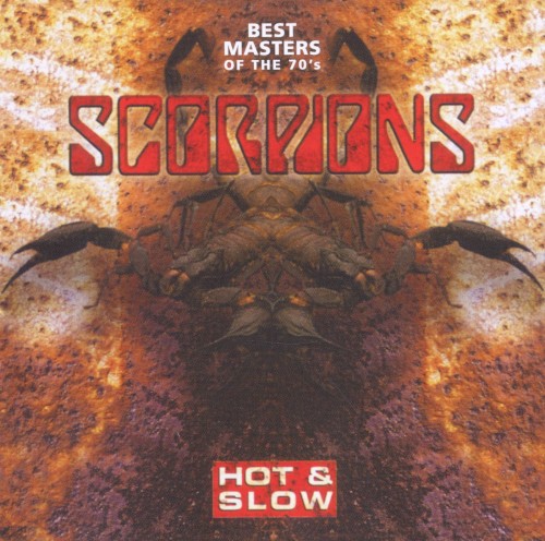 Scorpions 的 Hot & Slow: Best Masters of the 70's 專輯 封面