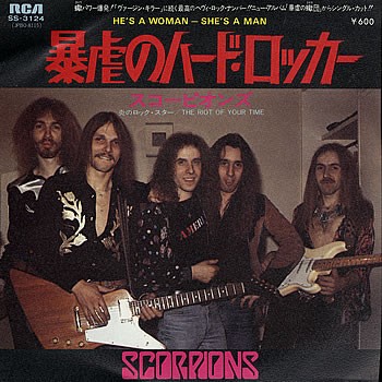 Scorpions 的 He’s a Woman, She’s a Man / The Riot of Your Time 單曲 封面