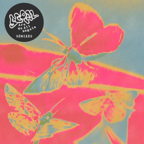 Scowl 的 Are We All Angels (Remixes) EP封面
