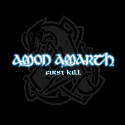 Pochette de First Kill par Amon Amarth (single)