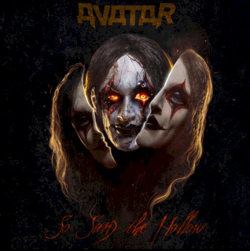 Cover-Artwork für die Single So Sang the Hollow von Avatar