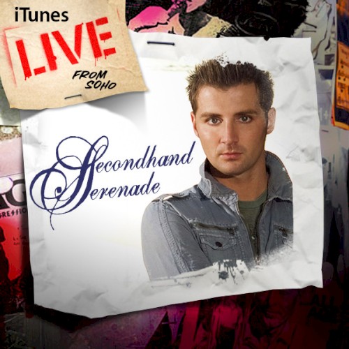 Cover-Artwork für das Album iTunes Live from SoHo von Secondhand Serenade