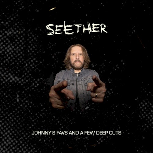 Pochette de Johnny’s Favs and a Few Deep Cuts par Seether (album)