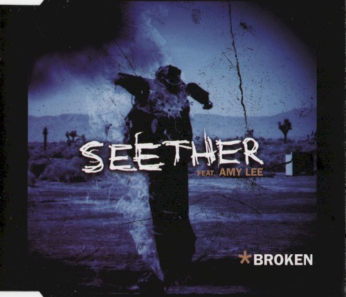 Cover-Artwork für die Single Broken von Seether