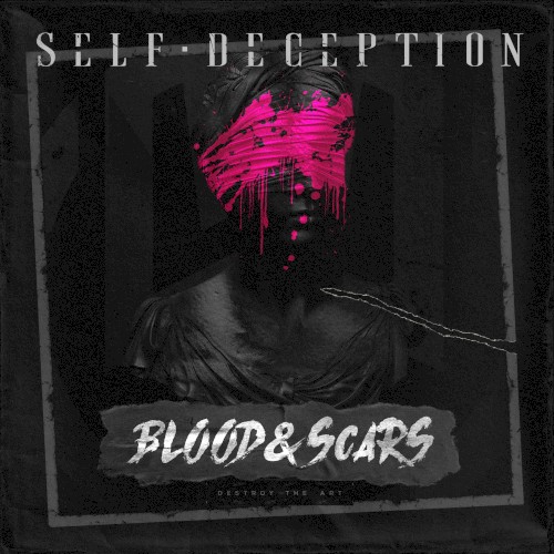 Self Deception 的 Blood & Scars EP封面