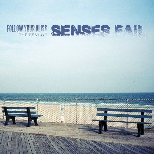 Senses Fail 的 Follow Your Bliss: The Best of Senses Fail 专辑封面