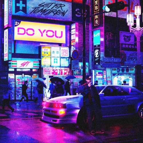 Do You by Set For Tomorrow single cover art