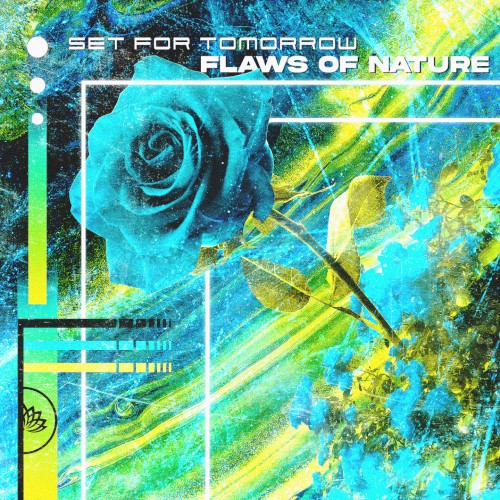 set-for-tomorrow_flaws-of-nature_single