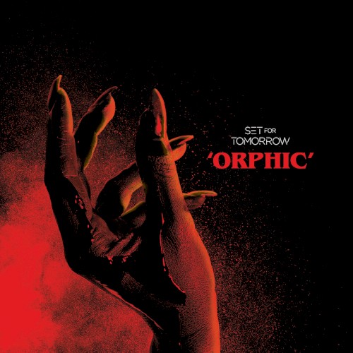 set-for-tomorrow_orphic_single