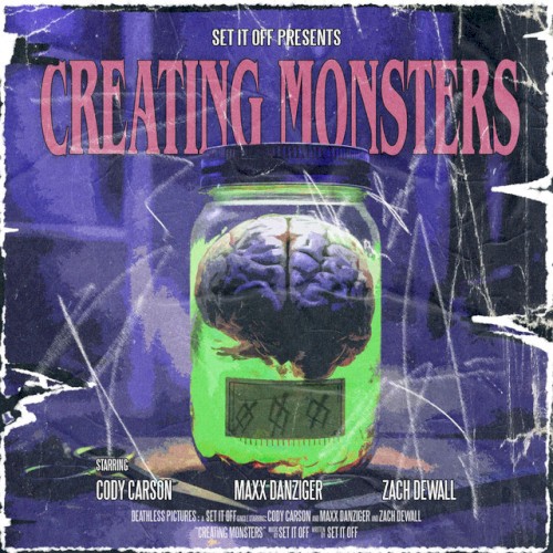 Pochette de Creating Monsters par Set It Off (single)