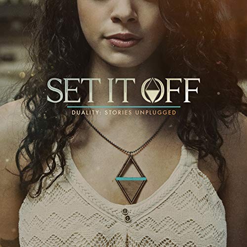 Cover-Artwork für die EP Duality: Stories Unplugged von Set It Off