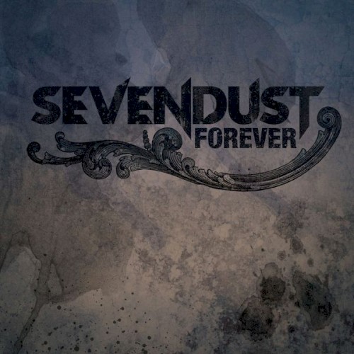 Cover-Artwork für die Single Forever von Sevendust