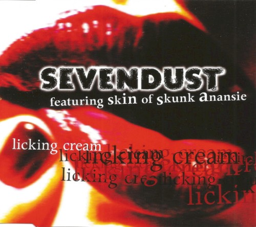 Pochette de Licking Cream par Sevendust (single)