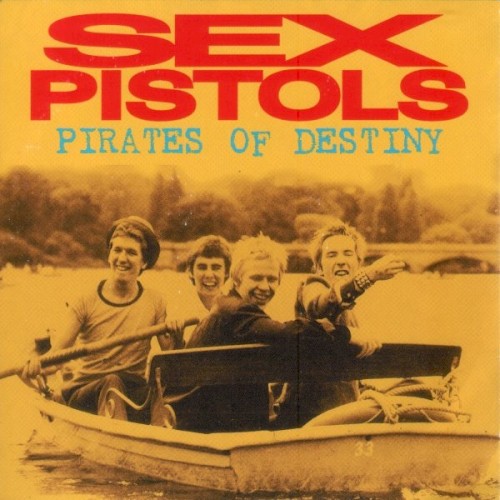Sex Pistols 的 Pirates of Destiny 专辑封面