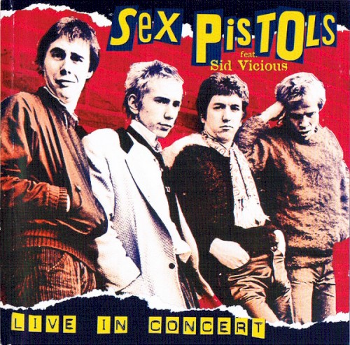 Sex Pistols 的 Live In Concert 專輯 封面