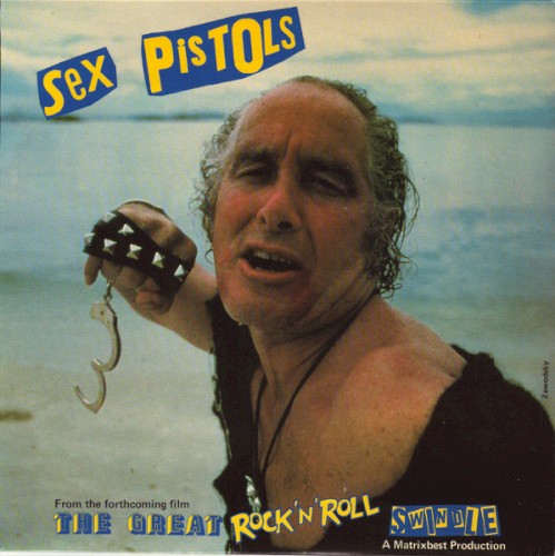 Sex Pistols 的 No One Is Innocent (A Punk Prayer By Ronald Biggs) / My Way 单曲封面