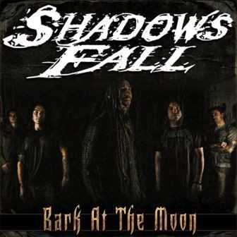 Bark at the Moon by Shadows Fall single cover art