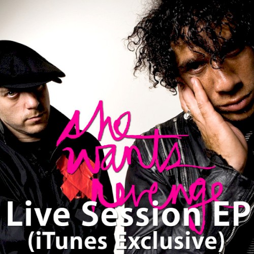 Portada del EP Live Session (iTunes Exclusive) de She Wants Revenge