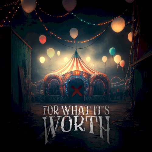 For What It's Worth by Silent Theory EP cover art