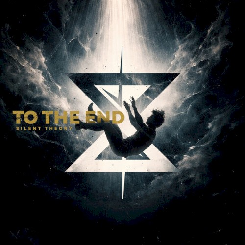 Portada del sencillo To the End de Silent Theory
