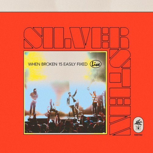When Broken 15 Easily Fixed (live) by Silverstein album cover art