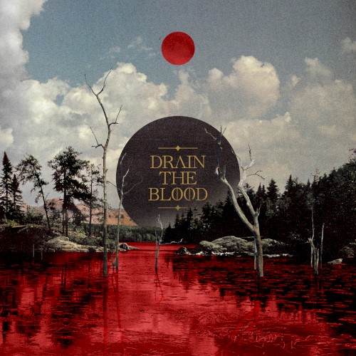 Portada del sencillo Drain the Blood de Silverstein
