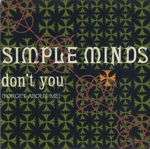 Don’t You (Forget About Me) by Simple Minds single cover art