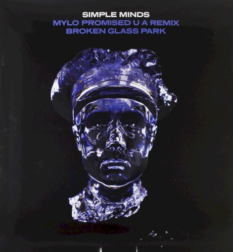 Mylo Promised U a Remix / Broken Glass Park by Simple Minds single cover art