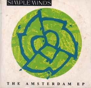 Simple Minds 的 The Amsterdam EP EP封面
