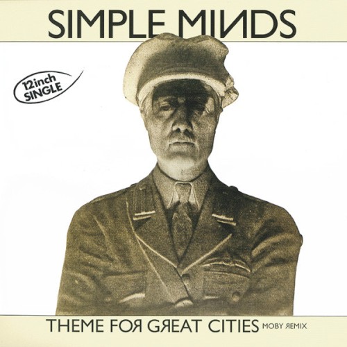 Cover-Artwork für die Single Theme for Great Cities (Moby remix) von Simple Minds