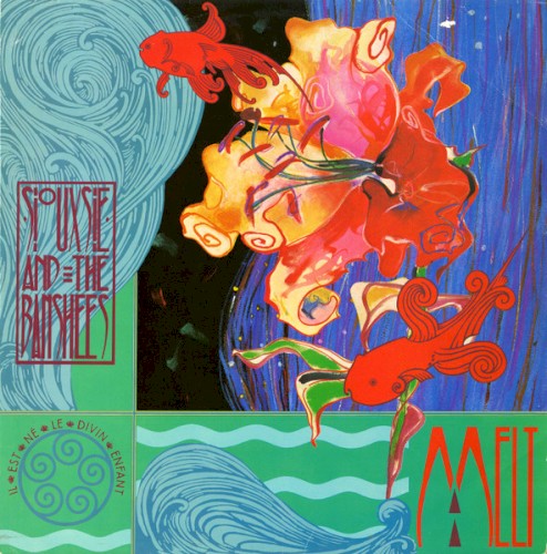 Siouxsie and the Banshees 的 Melt! 单曲封面