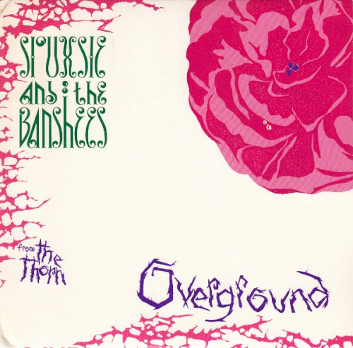 Siouxsie and the Banshees 的 Overground 单曲封面