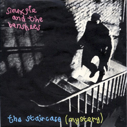 Pochette de The Staircase (Mystery) par Siouxsie and the Banshees (single)