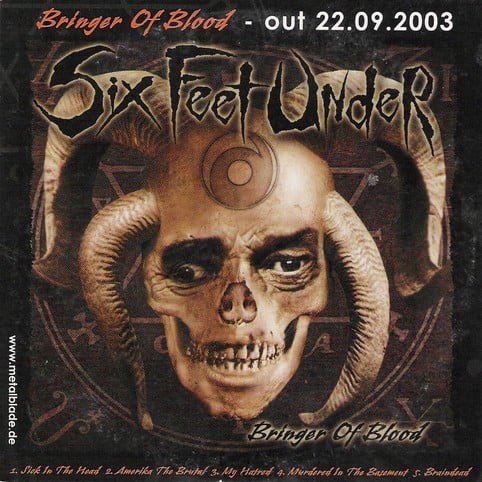 Bringer of Blood / Possessed 13 by Six Feet Under album cover art