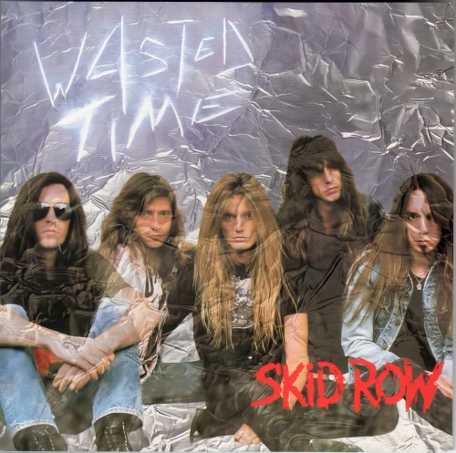 Cover-Artwork für die Single Wasted Time von Skid Row