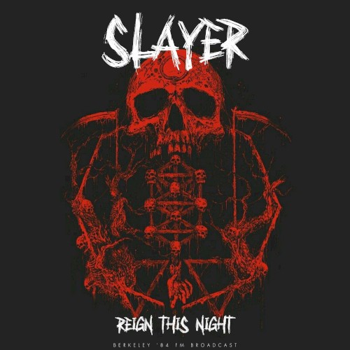 Reign This Night (Live 1984) by Slayer album cover art