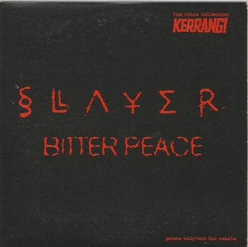 Portada del sencillo Bitter Peace de Slayer
