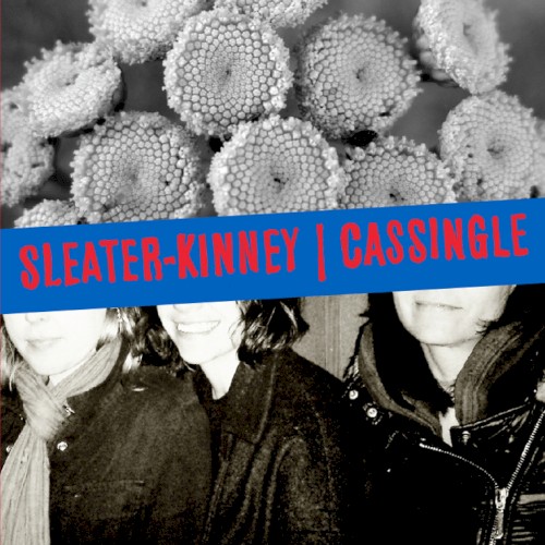 Cover-Artwork für die Single Cassingle von Sleater-Kinney