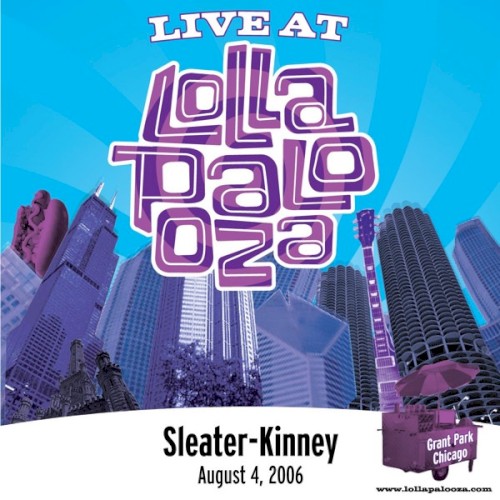 Sleater-Kinney 的 Live at Lollapalooza 2006 EP 封面