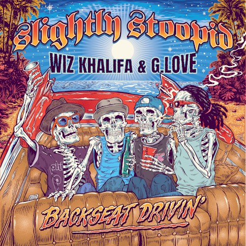 Backseat Drivin' by Slightly Stoopid single cover art