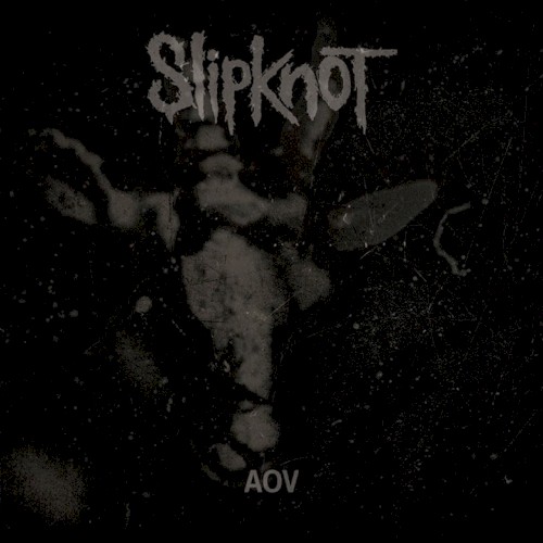 Cover-Artwork für die Single AOV von Slipknot