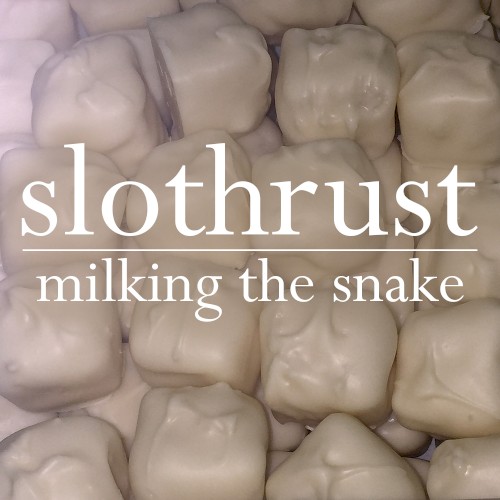 Cover-Artwork für die Single Milking the Snake von Slothrust