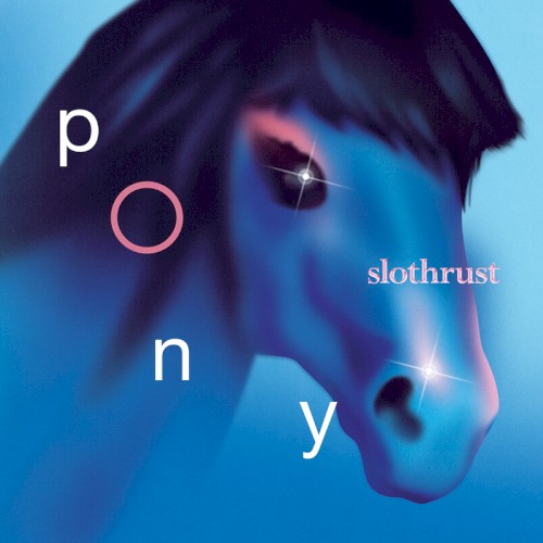 Pony by Slothrust single cover art