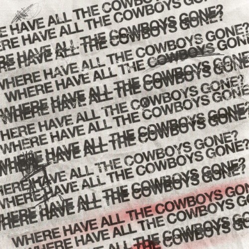 Portada del sencillo Where Have All the Cowboys Gone? de Slothrust