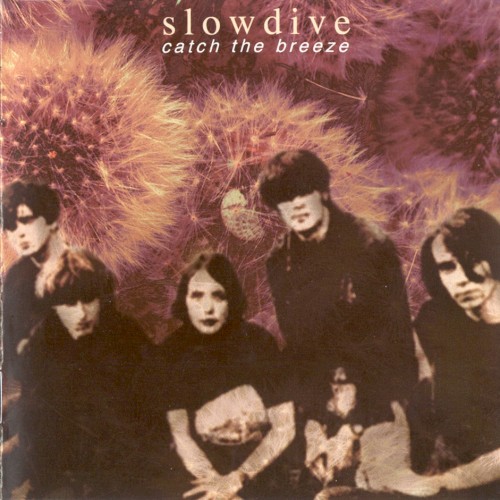 Portada del álbum Catch the Breeze de slowdive