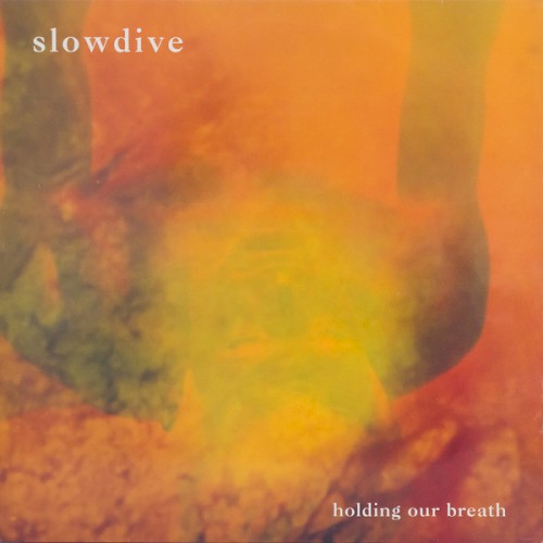 slowdive_holding-our-breath_ep