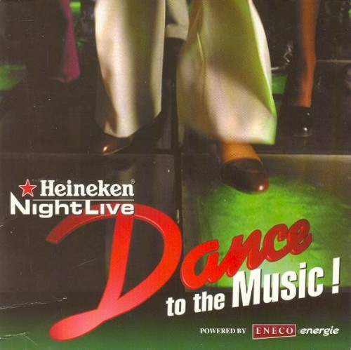 Cover-Artwork für das Album Heineken Night Live Dance to the Music! von Sly and the Family Stone