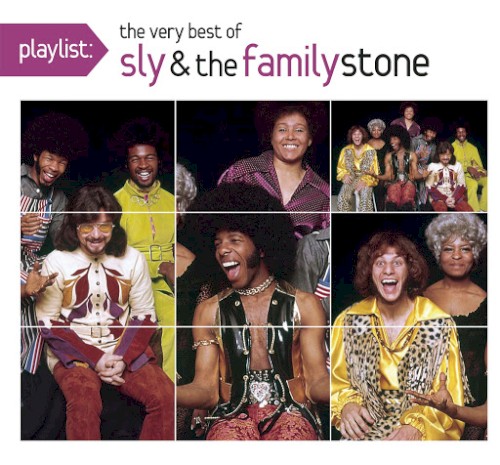 Cover-Artwork für das Album Playlist: The Very Best of Sly & the Family Stone von Sly and the Family Stone