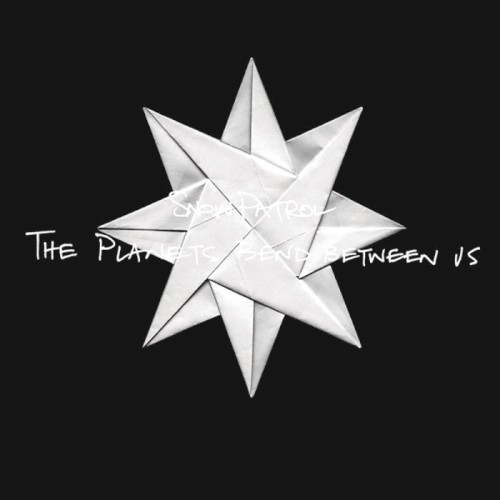 The Planets Bend Between Us by Snow Patrol single cover art